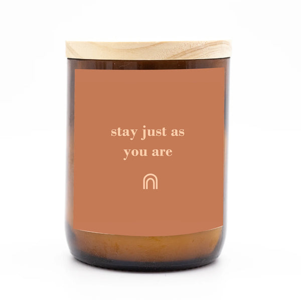 Stay Just As You Are Candle